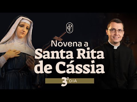 3rd day - Novena of Saint Rita of Cascia