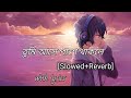 Tumi Ase Pase Thakle Slowed Reverb Tumi Ase Pase Thakle With Lyrics