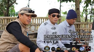 Download lagu LAGU SUNDA COVER | BALUNGBANG TIMUR - UJANG CHOPLOX Cipt: H. Yayan Jatnika mp3