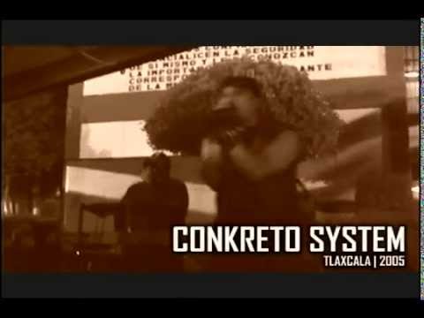 Conkreto System -  El Momento - Live @ Tlaxcala 2005