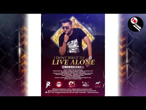 Rikki Jai - I Don't Want To Live Alone [ 2k21 Chutney Soca ]