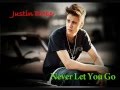 Justin Bieber Never Let You Go Voice Edit