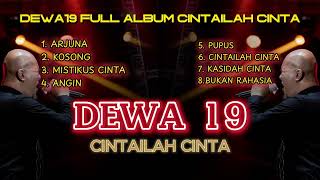 Download lagu CINTAILAH CINTA - DEWA19 FULL ALBUM mp3