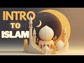 Introduction To Islam Essential Information For Beginners