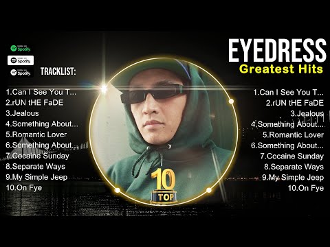Eyedress MIX songs 💚 Eyedress Top Songs 💚 Eyedress Full Album