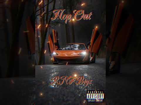 Hop Out - RNF Bigz (Prod. by SVG BEATZ)