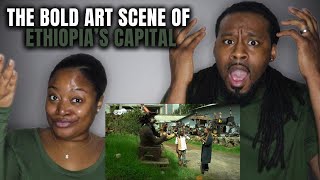 🇪🇹 The Demouchets REACT Ethiopia : Addis - The Bold Art Scene of Ethiopia’s Capital