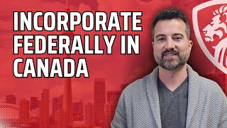 Rules for federal incorporation in Canada