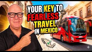The ADO Bus: Your Key to Fearless Travel in Mexico