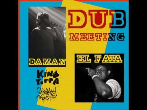 Daman & El Fata - Dub Meeting (King Toppa 008)