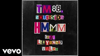 TM88, Southside - Hmmm (Audio) ft. Lil Yachty, Valee