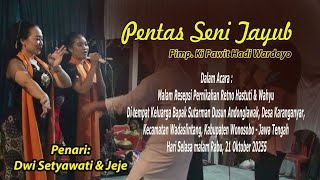 Download lagu 🔴 Live Pentas Seni TAYUB Pimp. Ki Pawit Hadi Wardoyo - Dwi Setyawati & Jeje mp3 Download lagu 🔴 Live Pentas Seni TAYUB Pimp. Ki Pawit Hadi Wardoyo - Dwi Setyawati & Jeje mp3