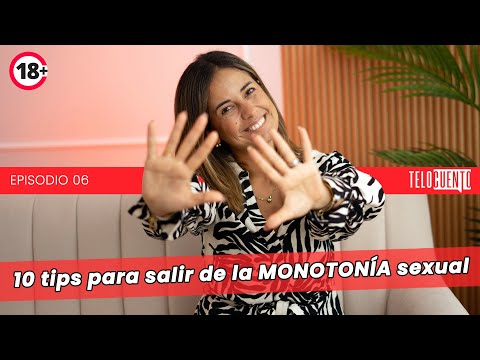 10 tips para salir de la monotonía sexual – Telocuento de Romina Castro