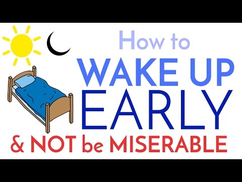 How to Wake Up Early – And Not be Miserable