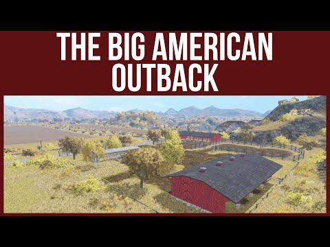 Farming Simulator 15 - First Look & Map Tour – THE BIG AMERICAN OUTBACK