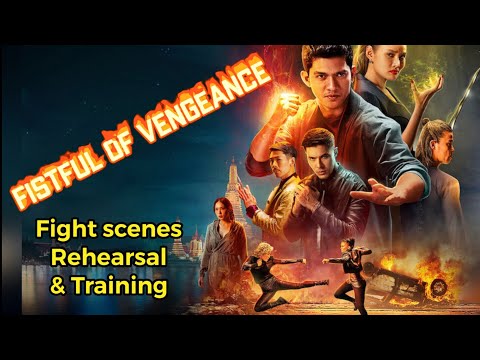 Fistful of Vengeance : Fight Scenes,  Rehearsal, and Training