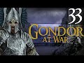 ASSAULT ON THE BLACK GATE Third Age Total War DAC GAW GONDOR Episode 33