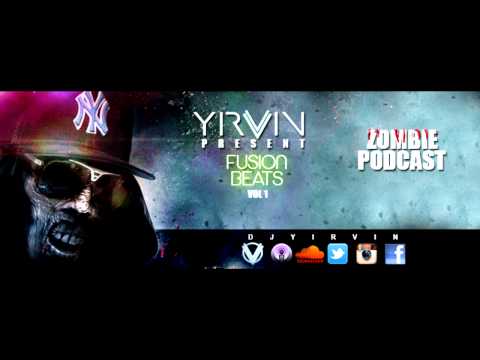 Tech House & Club Yirvin - Fusion Beats Vol 1 Zombie Session Mix (1/3) Electronica