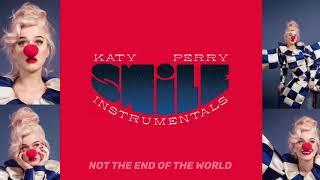 Not the End of the World - Katy Perry (Instrumental)