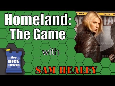Homeland: The Game - A Dice Tower Review with Sam Healey