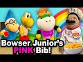 SML Movie: Bowser Junior's Pink Bib [REUPLOADED]