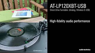 YouTube Video - AT-LP120XBT-USB Overview | Direct-Drive Turntable (Analog, Wireless & USB)