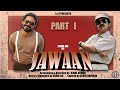 JAWAAN- Part 1 #jismavimal #malayalamcomedy #fictioncomedy