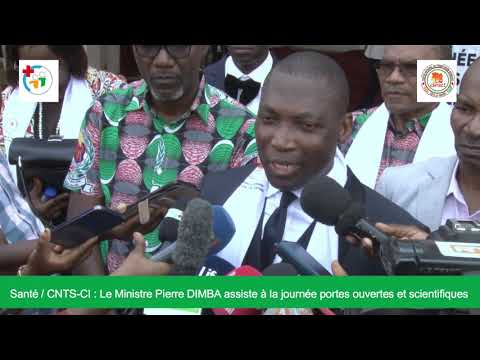 Santé / CNTSCI : Le ministre Pierre DIMBA assiste à la journée portes ouvertes et scientifiques
