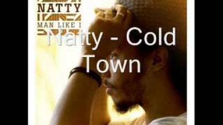 Natty - Cold Town - Man Like I - 02