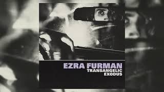 Ezra Furman - Psalm 151