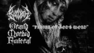 Bloodbath - Famine of God's Word (lyric video)