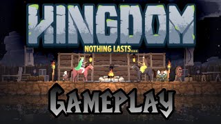 Kingdom: Classic Nothing Last Gameplay | SkeletauR