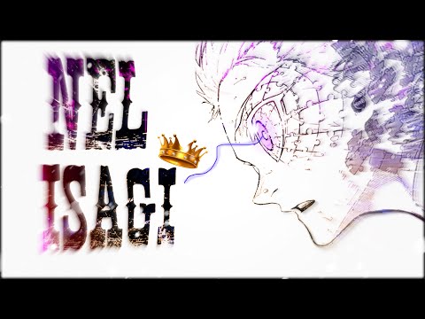 Slide Expressão Lunar - NEL ISAGI YOICHI [AMV/EDIT] 𝟰𝙆