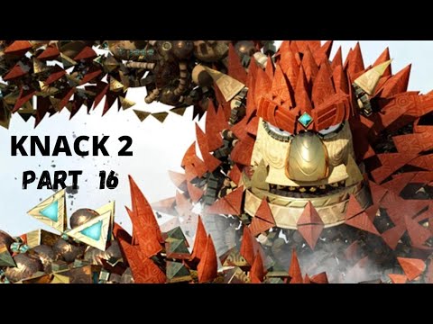 KNACK 2 Playthrough Pt16