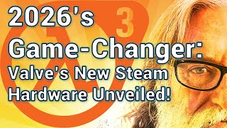 New Steam Hardware In 2026? Let's have a little look, shall we?