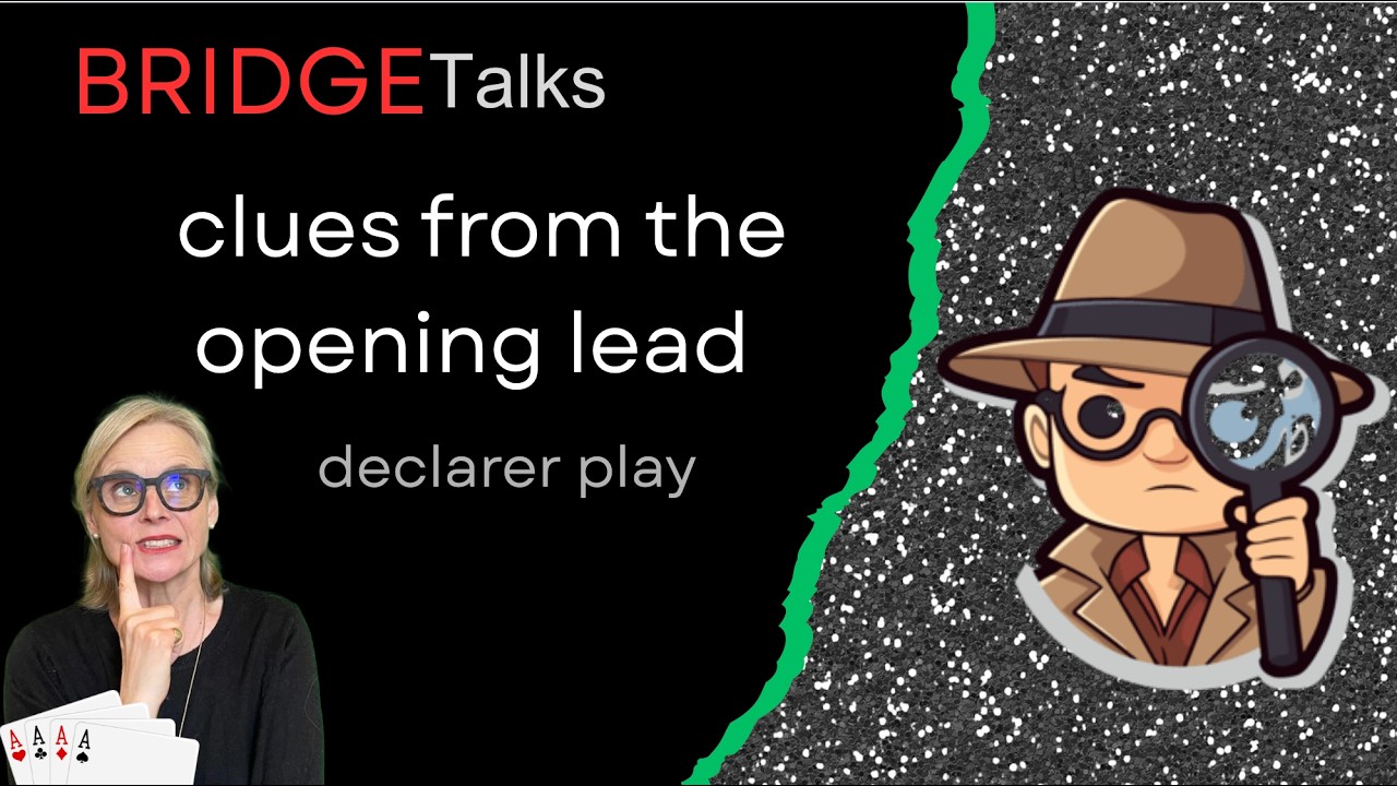 Clues from the opening lead