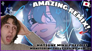 REACTION to Hatsune Miku/DECO 27 - 'MONITORING, Best Friend Remix' (NEW SONG) Blind Reaction