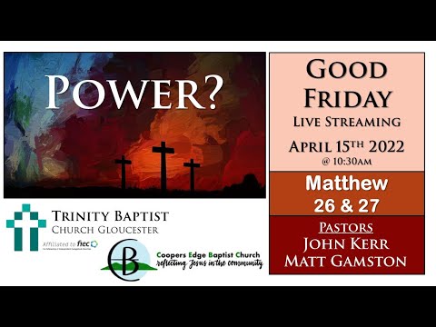 TBC & CEBC Live Stream Good Friday Service (2022-04-15 AM)