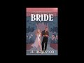 Bride by Ali Hazelwood. Audiobook. Part 2, chapter 11-21