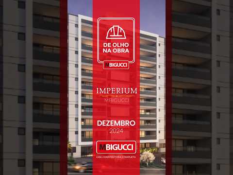 DE OLHO NA OBRA | IMPERIUM MBIGUCCI ✨ #ImperiumMBigucci  #ProntoParaMorar #Ipiranga #LazerCompleto