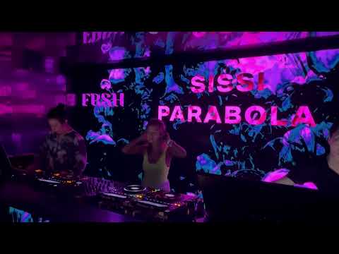 SISSI PARABOLA | DJ Live highlights [FRSH] @Edition Shanghai