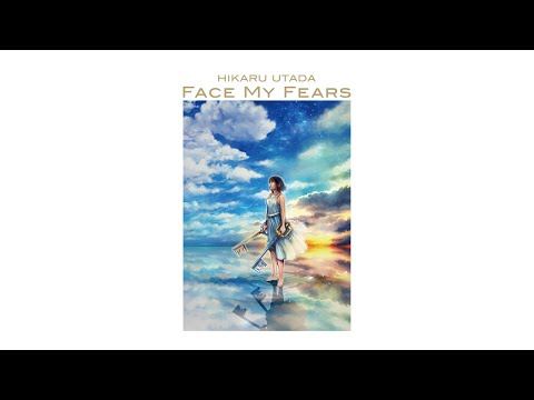 Hikaru Utada, Skrillex - Face My Fears (English Version)