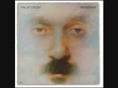 Willie Colón - Oh,¿qué será?