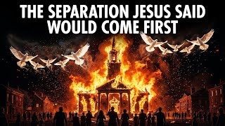 The Separation Jesus Said Would Come First – What Happens Before the Rapture | Bible Prophecy