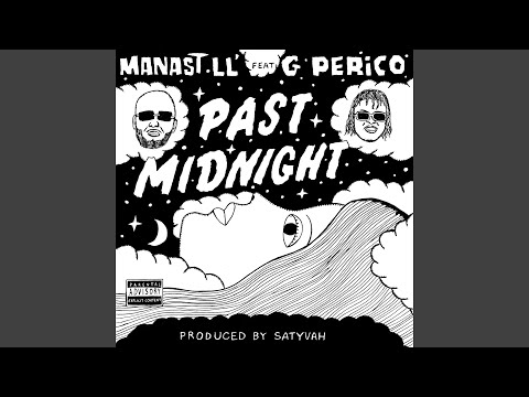 Past Midnight (feat. G Perico)