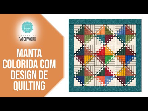 Manta Colorida com Design de Quilting: Portal Do Patchwork Ana Cosentino