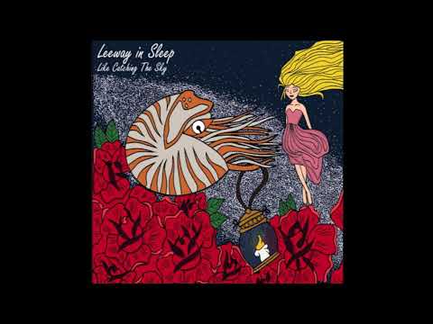 Leeway in Sleep - Leaves In Autumn