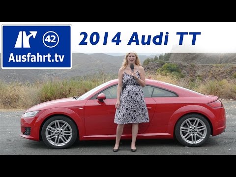 2014 Audi TT 2.0 TFSI sline - Test Drive Report / Test / Review (German)