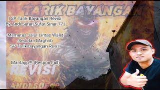 Download lagu Memutus Jalur Lintas & Sedotan Tarikan Magrib SP Tarik Bayangan Revisi By Andi Sufar/Sufar Sinar 77 mp3 Download lagu Memutus Jalur Lintas & Sedotan Tarikan Magrib SP Tarik Bayangan Revisi By Andi Sufar/Sufar Sinar 77 mp3