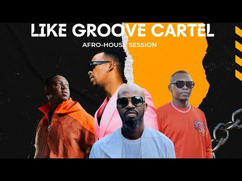 Afro-House Mix | Like Groove Cartel Vol.06 | - ...Kasango, Bukeka, Citizen Deep, Zakes Bantwini